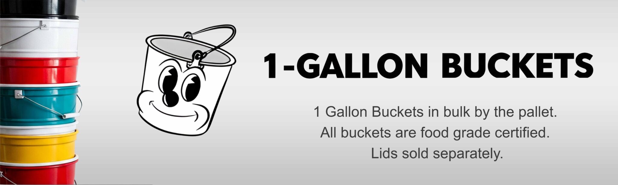 1 Gallon Buckets